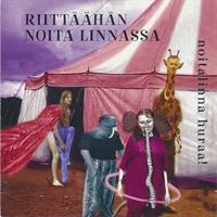NOITALINNA HURAA!: RIITTÄÄHÄN NOITA LINNASSA-KÄYTETTY CD