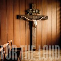 D.A.D.: A PRAYER FOR THE LOUD LP