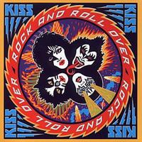 KISS: ROCK AND ROLL OVER-REMASTERED