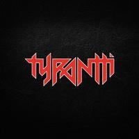 TYRANTTI: TYRANTTI LP
