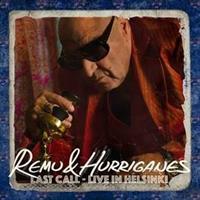 REMU & HURRIGANES: LAST CALL-LIVE IN HELSINKI CD+DVD