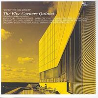 FIVE CORNERS QUINTET: CHASIN' THE JAZZ GONE BY-KÄYTETTY CD
