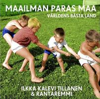 ILKKA KALEVI TILLANEN & RANTAREMMI: MAAILMAN PARAS MAA-KÄYTETTY CD