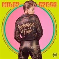 CYRUS MILEY: YOUNGER NOW