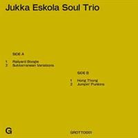 ESKOLA JUKKA SOUL TRIO: JUKKA ESKOLA SOUL TRIO EP