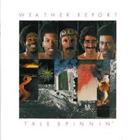 WEATHER REPORT: TALE SPINNIN' LP