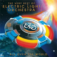 ELECTRIC LIGHT ORCHESTRA: ALL OVER THE WORLD: THE VERY BEST OF ELO