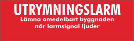 "Utrymningslarm, lämna"