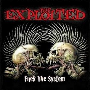 EXPLOITED: FUCK THE SYSTEM SPECIAL EDITION BLACK VINYL