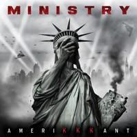 MINISTRY: AMERIKKKANT