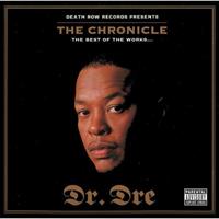 DR. DRE: THE CHRONICLE-THE BEST OF THE WORKS