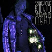 KIDJO ANGELIQUE: REMAIN IN LIGHT