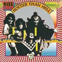 KISS: HOTTER THAN HELL