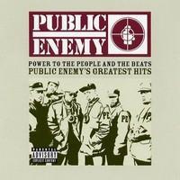 PUBLIC ENEMY: POWER TO THE PEOPLE: GREATEST HITS