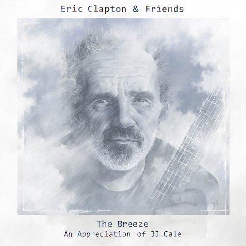 CLAPTON ERIC: THE BREEZE-AN APPRECIATION OF JJ CALE