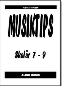MUSIKTIPS SKOLÅR 7-9