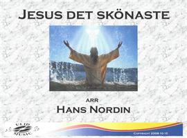 JESUS DET SKÖNASTE