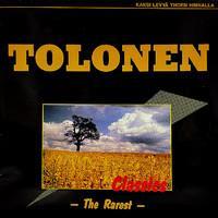 TOLONEN: CLASSICS-THE RAREST-KÄYTETTY 2LP (VG+/VG+)