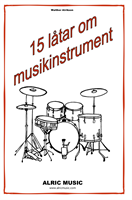 15 LÅTAR OM MUSIKINSTRUMENT  CD
