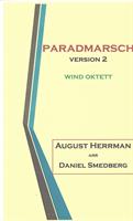 PARADMARSCH - VERSION 2; AUGUST HERRMAN