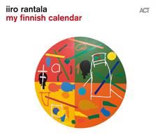 RANTALA IIRO: MY FINNISH CALENDAR LP (FG)