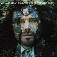 VAN MORRISON: HIS BAND AND THE STREET CHOIR LP