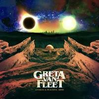 GRETA VAN FLEET: ANTHEM OF THE PEACEFUL ARMY LP