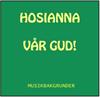 HOSIANNA - VÅR GUD  -  CD