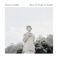 SUNDFOR SUSANNE: MUSIC FOR PEOPLE IN TROUBLE