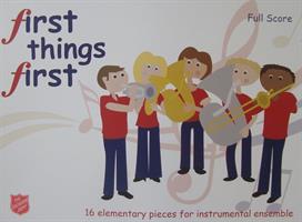 FIRST THINGS FIRST - SCORE - VOL 1