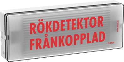 Display "Rökdetektor frånkopplad"