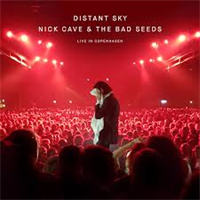 CAVE NICK & THE BAD SEEDS: DISTANT SKY EP - LIVE IN COPENHAGEN LP