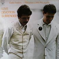 SANTANA & JOHN MCLAUGHLIN: LOVE DEVOTION SURRENDER-KÄYTETTY GATEFOLD LP (VG+/VG+) COLUMBIA USA