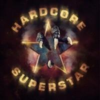 HARDCORE SUPERSTAR: ABRAKADABRA LP