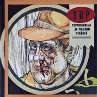 YUP: TOPPATAKKEJA JA TOLEDON TERÄSTÄ-LTD. EDITION CLEAR LP (AVAAMATON MINT!) SVART 2017 (V)