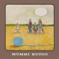 MUMMI KUTOO: MUMMI KUTOO-KÄYTETTY CD