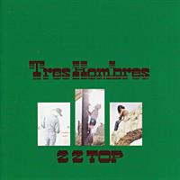 ZZ TOP: TRES HOMBRES