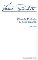 CHORAL PRELUDE - O GOD UNSEEN