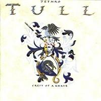 JETHRO TULL: CREST OF A KNAVE