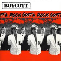BOYCOTT: GOTTA ROCK!-KÄYTETTY CD