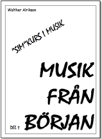 MUSIK FRÅN BÖRJAN  DEL 1