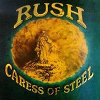 RUSH: CARESS OF STEEL