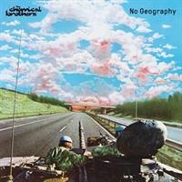 CHEMICAL BROTHERS: NO GEOGRAPHY 2LP