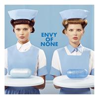 ENVY OF NONE: ENVY OF NONE LP