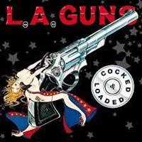 L.A. GUNS: COCKED & LOADED