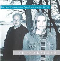 IIVANAINEN JOHANNA JA EERO KOIVISTOISEN YHTYE: SUOMALAINEN-KÄYTETTY CD