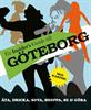 En Insider´s guide till Göteborg