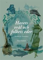 Havets vrål och folkets eder. Handbok f. Taubeälskare