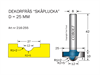 Dekorfräs  R1=5 / R2=2 / D=25 / L=10