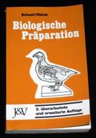 Biologische Präparation